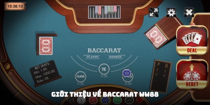 Sơ lược nét cơ bản về Baccarat WW88