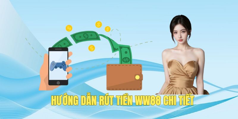 Rút tiền WW88