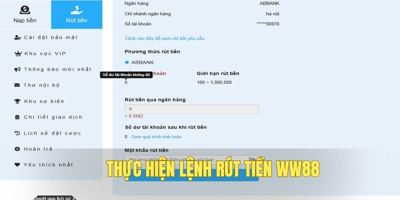 Thực hiện lệnh rút tiền WW88